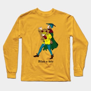 Allan-a-dale Long Sleeve T-Shirt